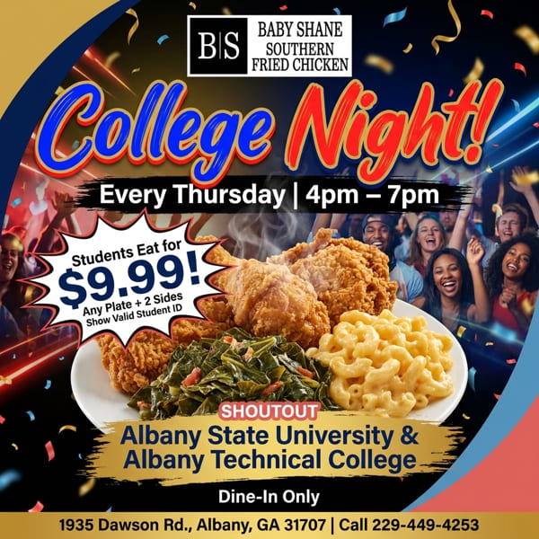 Baby Shane's Southern Fried Chicken "College Night" ad with fried chicken, mac and cheese, and collard greens.